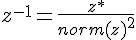 $z^{-1}=\frac{z^*}{norm(z)^2}$